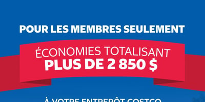 Image de la Promotion Rabais Costco : plus de 2 850 $ d’économies