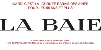 Rabais La Baie 55 ans et plus