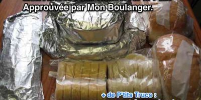 Conserver son Pain Approuvée par mon Boulanger Conserver son Pain Approuvée par mon Boulanger