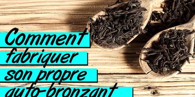 Comment Fabriquer son Propre Auto-Bronzant