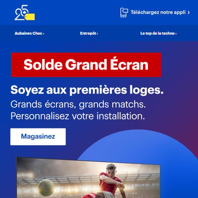Image de la Promotion Vos aubaines du Solde Grand Écran vous attendent.
