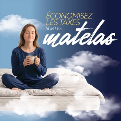 Image de la Promotion On paie les taxes sur les matelas