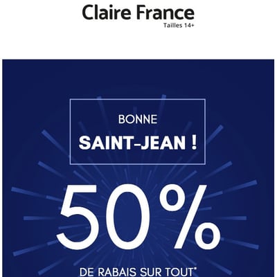 Image de la Promotion Bonne Saint-Jean : 50% sur TOUT !