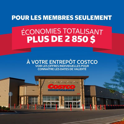 Image de la Promotion Rabais Costco : plus de 2 850 $ d’économies