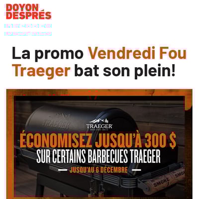 Image de la Promotion Vendredi Fou : Promo sur les BBQ Traeger + découvrez-les en démo!