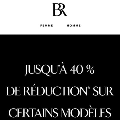 Image de la Promotion Jusqu'à 40 % de Réduction sur des Modèles Sélectionnés.