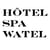 Hôtel Spa Watel