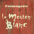 La Fromagerie le Mouton Blanc