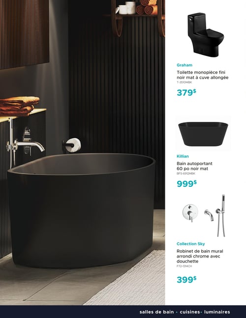 Circulaire Bain Dépôt - Page 19. La page présente une salle de bain moderne avec des murs sombres à lattes verticales et une grande baignoire autoportante noire au premier plan. Sur la droite, trois produits sont mis en vedette sur un fond blanc. En haut, une toilette monopièce Graham fini noir mat à cuve allongée (T-3510MBK) est affichée à 379 $. Au centre, une baignoire autoportante Killian de 60 pouces noir mat (BFS-6912MBK) est proposée à 999 $. En bas, un robinet de bain mural arrondi Collection Sky en chrome avec douchette (F72-1314CH) est disponible pour 399 $. Le bas de page indique "salles de bain • cuisines • luminaires".