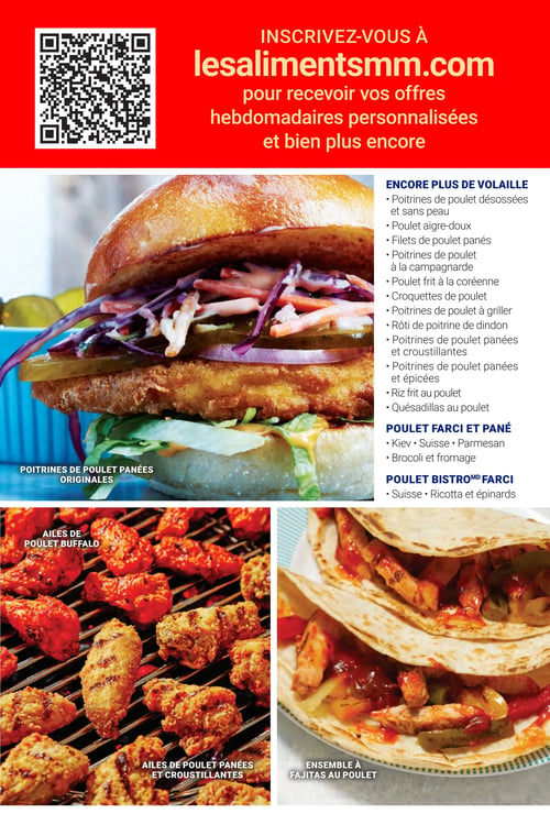Les Aliments M&M - Page 7. En haut, une bannière rouge invite à s'inscrire sur lesalimentsmm.com via un code QR pour recevoir des offres personnalisées. La page met en vedette des produits de volaille. Une grande image centrale montre un burger avec une poitrine de poulet panée originale, de la salade de chou et des cornichons. Sur la droite, une liste "ENCORE PLUS DE VOLAILLE" inclut des poitrines de poulet désossées et sans peau, du poulet aigre-doux, des filets de poulet panés, des poitrines de poulet à la campagnarde, du poulet frit à la coréenne, des croquettes de poulet, des poitrines de poulet à griller, du rôti de poitrine de dindon, des poitrines de poulet panées et croustillantes, des poitrines de poulet panées et épicées, du riz frit au poulet et des quésadillas au poulet. Une section "POULET FARCI ET PANÉ" propose les saveurs Kiev, Suisse, Parmesan, brocoli et fromage. Une autre section "POULET BISTROMD FARCI" offre les saveurs Suisse, ricotta et épinards. En bas à gauche, une photo présente des ailes de poulet Buffalo et des ailes de poulet panées et croustillantes sur un gril. En bas à droite, une image montre un ensemble à fajitas au poulet.