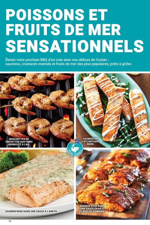 Les Aliments M&M - Page 10. La page est intitulée "Poissons et fruits de mer sensationnels" et invite à élever le prochain BBQ avec des délices de l'océan : saumons, crustacés marinés et fruits de mer populaires, prêts à griller. La page présente quatre grandes photographies de produits. En haut à gauche, des brochettes de crevettes aux fines herbes et à l'ail sont grillées sur un barbecue. En haut à droite, des morceaux de saumon de l'Atlantique Nord sont servis sur des haricots verts avec une sauce blanche en zigzag. Un logo "Pêche Durable" est visible. En bas à gauche, un filet de saumon rose est nappé d'une sauce à l'aneth et accompagné de brocoli. En bas à droite, des filets de saumon rose sont présentés avec une sauce érable et bois de pommier, garnis de ciboulette, sur une planche de bois.