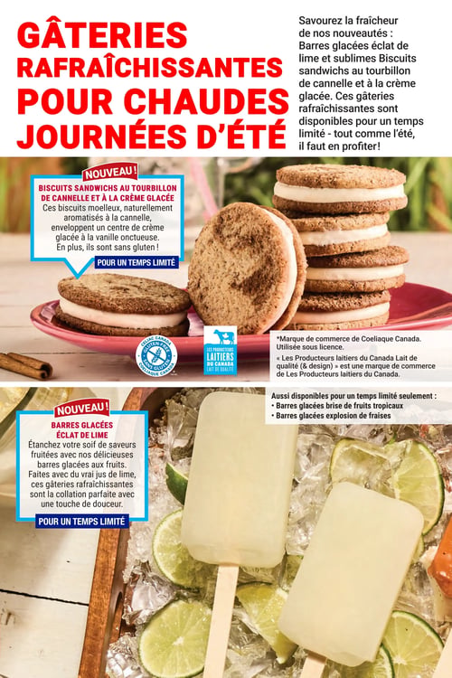 Circulaire Les Aliments M&M - Page 15. La page met en vedette des gâteries rafraîchissantes pour les chaudes journées d'été, toutes disponibles pour un temps limité. Deux nouveautés sont présentées. La première est des biscuits sandwichs au tourbillon de cannelle et à la crème glacée. Ces biscuits moelleux, naturellement aromatisés à la cannelle, contiennent un centre de crème glacée à la vanille onctueuse et sont sans gluten. La deuxième nouveauté est des barres glacées éclat de lime, faites avec du vrai jus de lime. D'autres saveurs de barres glacées sont également disponibles : brise de fruits tropicaux et explosion de fraises.