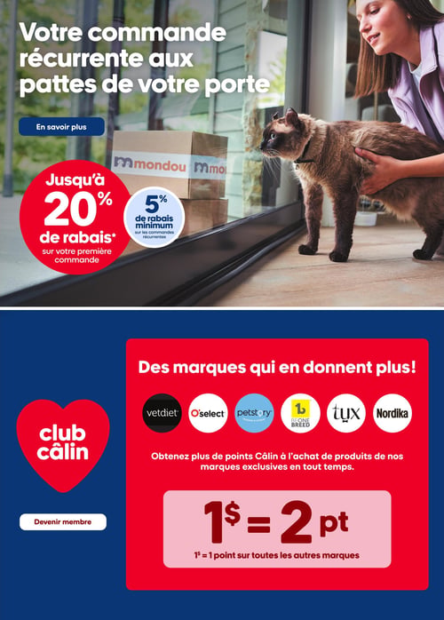 Mondou - Page 15. La page est divisée en deux sections promotionnelles. La section supérieure, sur fond de photo, met en vedette le service de commande récurrente avec une femme et un chat regardant des boîtes de livraison Mondou. Elle offre jusqu'à 20 % de rabais sur la première commande et un minimum de 5 % de rabais sur les commandes récurrentes. La section inférieure, sur fond rouge et bleu, promeut le programme Club Câlin. Elle met en avant des marques exclusives comme Vetdiet, O'select, Petstory, Beone Breed, Tyx et Nordika, offrant 2 points Câlin par dollar dépensé sur ces marques, et 1 point par dollar sur toutes les autres marques. Un bouton "Devenir membre" est également présent.