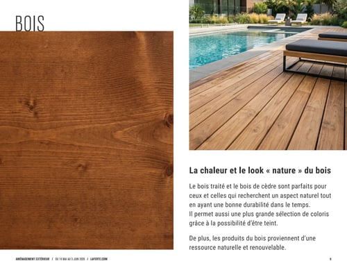 Circulaire Laferté - Page 9. La page est dédiée au bois. Sur la gauche, une grande image en gros plan montre la texture riche et les nœuds d'une planche de bois brun. En haut à gauche, le titre "BOIS" est affiché en grandes lettres. Sur la droite, une photo présente un aménagement extérieur moderne avec une piscine et une terrasse en bois clair. Deux chaises longues avec des coussins foncés sont posées sur la terrasse. Sous la photo, un texte intitulé "La chaleur et le look « nature » du bois" décrit comment le bois traité et le bois de cèdre offrent un aspect naturel et une bonne durabilité, avec une sélection de coloris et la possibilité d'être teints. Il est également mentionné que les produits proviennent d'une ressource naturelle et renouvelable.