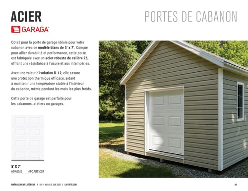 Circulaire Laferté - Page 68. La page est dédiée aux portes de cabanon en acier de marque Garaga. Le texte décrit un modèle blanc de 5' x 7' fabriqué en acier robuste de calibre 26, offrant une résistance à l'usure et aux intempéries. Il est doté d'une isolation R-12 pour une protection thermique efficace, aidant à maintenir une température stable à l'intérieur du cabanon, même pendant les mois les plus froids. Cette porte est présentée comme parfaite pour les cabanons, ateliers ou garages. Une grande image montre un cabanon beige avec cette porte de garage blanche installée. Une petite image en bas à gauche montre la porte seule. Le prix est de 679,00 $ pour le modèle 5' x 7', avec le code #PGARTIC57.
