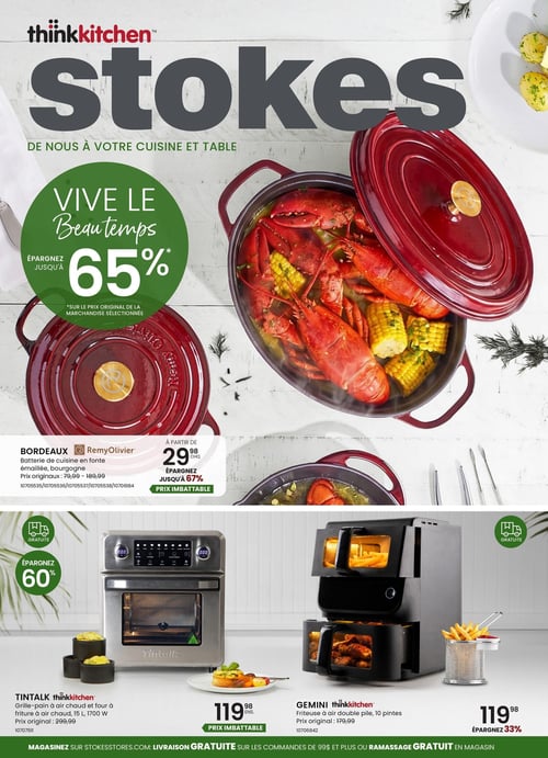 Circulaire Stokes - Page 1. La page met en avant le thème "Vive le Beautemps" avec jusqu'à 65 % de rabais sur la marchandise sélectionnée. En haut, une batterie de cuisine en fonte émaillée bordeaux de marque RemyOlivier est présentée, à partir de 29,98 $ l'unité, avec des prix originaux allant de 79,99 $ à 189,99 $, permettant d'économiser jusqu'à 67 %. En bas à gauche, un grille-pain à air chaud et four à friture Tintalk thinkkitchen de 15 litres et 1700 watts est offert à 119,98 $, avec un prix original de 299,99 $, soit 60 % d'économie. À droite, une friteuse à air double pile Gemini thinkkitchen de 10 pintes est également à 119,98 $, son prix original étant de 179,99 $, ce qui représente 33 % d'économie. La livraison est gratuite sur les commandes de 99 $ et plus, et le ramassage en magasin est gratuit.