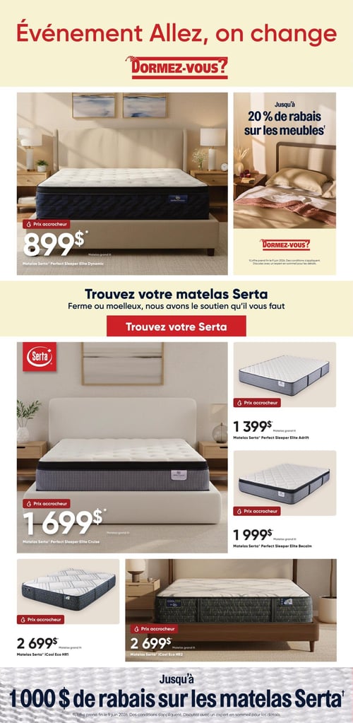 Circulaire Dormez Vous - Page 1. La page est intitulée "Événement Allez, on change Dormez-vous?". En haut à gauche, un matelas Serta Perfect Sleeper Elite Dynamic, format grand lit, est offert à 899 $. À droite, une promotion indique jusqu'à 20 % de rabais sur les meubles. Au centre, un encadré invite à trouver le matelas Serta idéal, ferme ou moelleux. Un matelas Serta Perfect Sleeper Elite Cruise, grand lit, est présenté à 1 699 $. Deux autres matelas Serta Perfect Sleeper Elite sont affichés : le modèle Adrift, grand lit, à 1 399 $ et le modèle Becalm, grand lit, à 1 999 $. En bas de page, deux matelas Serta iCool Eco, les modèles HR1 et HR2, tous deux en format grand lit, sont chacun à 2 699 $. Une bannière en bas annonce jusqu'à 1000 $ de rabais sur les matelas Serta. Les offres sont valides jusqu'au 9 juin 2026.