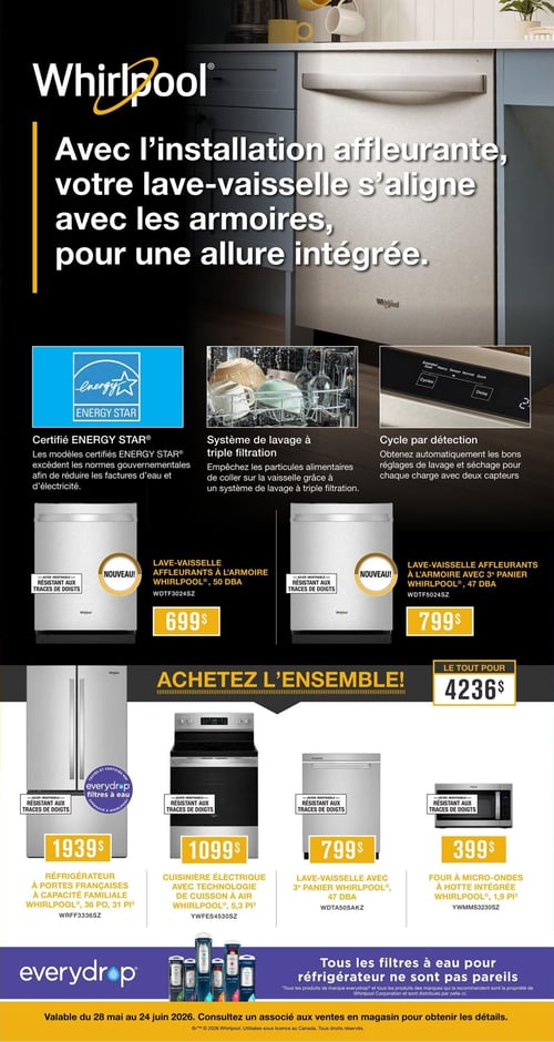 Circulaire Appareils Ménagers Robert Leduc - Page 4. La page met en vedette les lave-vaisselle Whirlpool avec une installation affleurante pour une allure intégrée. Les modèles sont certifiés ENERGY STAR et disposent d'un système de lavage à triple filtration et d'un cycle par détection. Deux lave-vaisselle affleurants à l'armoire Whirlpool en acier inoxydable résistant aux traces de doigts sont présentés : un modèle 50 DBA à 699 $ et un modèle 47 DBA avec 3e panier à 799 $. La section "Achetez l'ensemble!" propose un ensemble d'appareils Whirlpool pour un total de 4236 $. Cet ensemble inclut un réfrigérateur à portes françaises de 36 pouces et 31 pieds cubes à 1939 $, une cuisinière électrique avec technologie de cuisson à air de 5,3 pieds cubes à 1099 $, un lave-vaisselle avec 3e panier de 47 DBA à 799 $, et un four à micro-ondes à hotte intégrée de 1,9 pieds cubes à 399 $. La page mentionne également les filtres à eau everydrop pour réfrigérateur. Offre valable du 28 mai au 24 juin 2026.