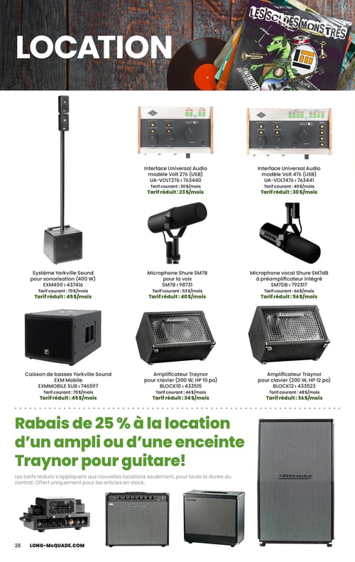 Circulaire Long & McQuade Instruments de Musique - Page 28. La page est intitulée "LOCATION" et présente des équipements musicaux disponibles à la location avec des tarifs réduits. Les articles incluent : un système Yorkville Sound pour sonorisation (400 W), modèle EXM400, à 45 $ par mois (tarif courant 70 $); une interface Universal Audio Volt 276 (USB) à 23 $ par mois (tarif courant 30 $); une interface Universal Audio Volt 476 (USB) à 30 $ par mois (tarif courant 40 $); un microphone Shure SM7B pour la voix à 40 $ par mois (tarif courant 53 $); un microphone vocal Shure SM7DB à préamplificateur intégré à 56 $ par mois (tarif courant 66 $); un caisson de basses Yorkville Sound EXM Mobile à 45 $ par mois (tarif courant 70 $); un amplificateur Traynor pour clavier (200 W, haut-parleur de 10 pouces) à 34 $ par mois (tarif courant 46 $); et un amplificateur Traynor pour clavier (200 W, haut-parleur de 12 pouces) à 36 $ par mois (tarif courant 48 $). Une offre spéciale propose un rabais de 25 % sur la location d'un amplificateur ou d'une enceinte Traynor pour guitare, avec des exemples visuels d'amplis et d'enceintes Traynor pour guitare présentés en bas de page.