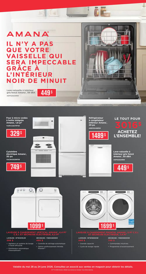 Circulaire Machabée - Page 8. La page met en vedette des électroménagers Amana. En haut, un lave-vaisselle à intérieur gris foncé de 59 dBA est affiché à 449 $. Le texte promotionnel indique que l'intérieur noir de minuit assure une vaisselle impeccable. Au centre, un ensemble d'électroménagers Amana est proposé pour 3016 $. Cet ensemble comprend un four à micro-ondes à hotte intégrée de 1,6 pi³ à 329 $, une cuisinière électrique de 30 pouces à 749 $, un réfrigérateur à congélateur inférieur de 29 pouces à 1489 $, et un lave-vaisselle à intérieur gris foncé de 59 dBA à 449 $. En bas de page, deux ensembles laveuse-sécheuse sont présentés. Le premier est un ensemble à chargement vertical Amana de 4,4 pi³ pour la laveuse et 6,5 pi³ pour la sécheuse, offert à 1099 $. La laveuse (modèle NTW4519JW) est à 599 $ et inclut un agitateur, un système de lavage à haute efficacité et un distributeur automatique d'assouplissant. La sécheuse électrique (modèle YNED4655EW) est à 499 $ avec contrôle de séchage automatique et option antifroissement Wrinkle Prevent. Le second ensemble est une laveuse et sécheuse électrique à chargement frontal Amana de 5 pi³ et 7,4 pi³ respectivement, au prix de 1699 $. La laveuse (modèle NFW5800HW) est à 899 $ avec grande capacité et cycle de lavage rapide. La sécheuse (modèle YNED5800HW) est à 799 $ avec commandes intuitives et programme d'assainissement. Offres valables du 28 mai au 24 juin 2026.