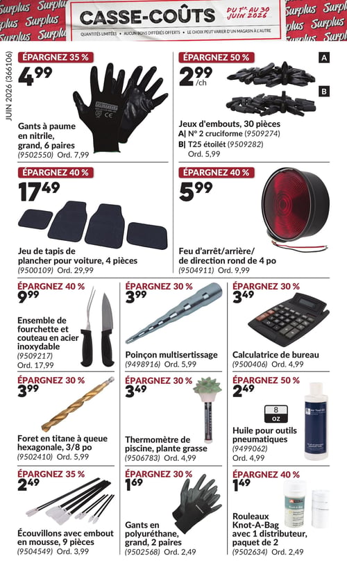 Princess Auto - Page 7. La page présente une variété d'articles en promotion. En haut à gauche, des gants Forcefield à paume en nitrile, grands, 6 paires, sont à 4,99 $ (épargnez 35 %). À droite, des jeux d'embouts de 30 pièces (N° 2 cruciforme ou T25 étoilé) sont à 2,99 $ chacun (épargnez 50 %). Au centre gauche, un jeu de tapis de plancher pour voiture de 4 pièces est à 17,49 $ (épargnez 40 %). À côté, un feu d'arrêt/arrière/de direction rond de 4 pouces est à 5,99 $ (épargnez 40 %). Plus bas, un ensemble de fourchette et couteau en acier inoxydable est à 9,99 $ (épargnez 40 %). Un poinçon multisertissage est à 3,99 $ (épargnez 30 %), et une calculatrice de bureau est à 3,49 $ (épargnez 30 %). En bas à gauche, un foret en titane à queue hexagonale de 3/8 pouce est à 3,99 $ (épargnez 30 %). Un thermomètre de piscine en forme de plante grasse est à 3,49 $ (épargnez 30 %). De l'huile pour outils pneumatiques de 8 onces est à 2,49 $ (épargnez 50 %). Des écouvillons avec embout en mousse, 9 pièces, sont à 2,49 $ (épargnez 35 %). Des gants en polyuréthane, grands, 2 paires, sont à 1,69 $ (épargnez 30 %). Enfin, des rouleaux Knot-A-Bag avec 1 distributeur, paquet de 2, sont à 1,49 $ (épargnez 40 %).