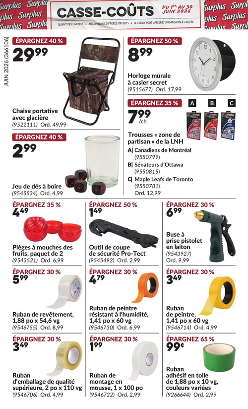 Princess Auto - Page 10. La page présente des "Casse-Coûts" valides du 1er au 30 juin 2026. On y trouve une chaise portative avec glacière à 29,99 $ (épargnez 40 %), une horloge murale à casier secret à 8,99 $ (épargnez 50 %), et un jeu de dés à boire à 2,99 $ (épargnez 40 %). Des trousses "zone de partisan" de la LNH sont offertes à 7,99 $ chacune (épargnez 35 %), incluant les Canadiens de Montréal, les Sénateurs d'Ottawa et les Maple Leafs de Toronto. Un paquet de deux pièges à mouches des fruits est à 4,49 $ (épargnez 35 %), un outil de coupe de sécurité Pro-Tect à 1,49 $ (épargnez 50 %), et une buse à prise pistolet en laiton à 6,99 $ (épargnez 30 %). Plusieurs types de rubans sont en promotion : ruban de revêtement de 1,88 pouces x 54,6 verges à 5,99 $ (épargnez 30 %), ruban de peinture résistant à l'humidité de 1,41 pouces x 60 verges à 4,79 $ (épargnez 30 %), ruban de peinture de 1,41 pouces x 60 verges à 3,49 $ (épargnez 30 %), ruban d'emballage de qualité supérieure de 2 pouces x 110 verges à 3,49 $ (épargnez 30 %), ruban de montage en mousse de 1 pouce x 100 pouces à 1,99 $ (épargnez 30 %), et ruban adhésif en toile de 1,88 pouces x 10 verges en couleurs variées à 0,99 $ (épargnez 65 %).