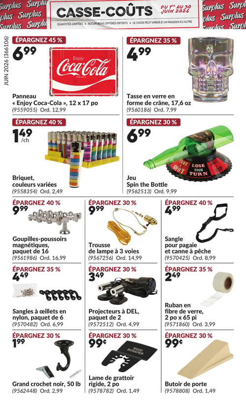 Princess Auto - Page 15. Offres Casse-Coûts valides du 1er au 30 juin 2026. La page présente 13 articles en promotion. En haut, un panneau décoratif "Enjoy Coca-Cola" de 12 x 17 pouces est à 6,99 $ (45 % de rabais). À côté, une tasse en verre en forme de crâne de 17,6 onces est à 4,99 $ (35 % de rabais). En dessous, des briquets aux couleurs variées sont offerts à 1,49 $ chacun (40 % de rabais). À droite, le jeu "Spin the Bottle" est à 6,99 $ (30 % de rabais). La troisième rangée propose des goupilles-poussoirs magnétiques en paquet de 16 à 9,99 $ (40 % de rabais), une trousse de lampe à 3 voies à 9,99 $ (30 % de rabais), et une sangle pour pagaie et canne à pêche à 4,99 $ (40 % de rabais). La quatrième rangée inclut des sangles à œillets en nylon (paquet de 6) à 4,49 $ (35 % de rabais), un paquet de 2 projecteurs à DEL à 3,49 $ (30 % de rabais), et du ruban en fibre de verre de 2 pouces x 65 pieds à 2,49 $ (35 % de rabais). Enfin, la dernière rangée présente un grand crochet noir de 50 livres à 1,99 $ (30 % de rabais), une lame de grattoir rigide de 2 pièces à 0,99 $ (30 % de rabais), et un butoir de porte à 0,99 $ (30 % de rabais).