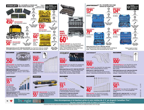 Circulaire Canadian Tire - Page 12. La page présente une variété d'ensembles d'outils et d'accessoires. En haut à gauche, des ensembles de douilles en chrome noir Stanley sont offerts : un ensemble de 427 pièces à 450 $ (rég. 999,99 $), un ensemble de 203 pièces à 120 $ (rég. 179,99 $), un ensemble de 122 pièces à 60 $ (rég. 89,99 $) et un ensemble de 199 pièces à 50 $ (rég. 149,99 $). Des rabais allant jusqu'à 25 $ sont aussi disponibles sur certains ensembles de douilles et embouts. Tous les ensembles Stanley ont une garantie d'échange à vie. En haut à droite, des ensembles de douilles tout usage Mastercraft sont en vente : un ensemble de 233 pièces à 137,99 $ (rég. 244,99 $), un ensemble de 229 pièces à 124,99 $ (rég. 209,99 $), un ensemble de 122 pièces à 79,99 $ (rég. 139,99 $) et un ensemble de 128 pièces à 74,99 $ (rég. 129,99 $). Des rabais allant jusqu'à 30 $ sont offerts sur certains ensembles de douilles, tournevis et rallonges. Les ensembles Mastercraft bénéficient également d'une garantie d'échange à vie.

La partie inférieure de la page présente six offres distinctes. À gauche, un ensemble de douilles Maximum de 500 pièces est à 250 $ (rég. 849,99 $), avec des rabais allant jusqu'à 175 $ sur certains ensembles de 224, 234 ou 346 pièces. Au centre, un ensemble de 60 pièces de clés à cliquet articulées Maximum est à 130 $ (rég. 149,99 $), avec des rabais allant jusqu'à 40 $ sur certains ensembles. À droite, un ensemble de 5 pinces Channel Lock avec étui est à 100 $ (rég. 199,99 $), avec des rabais allant jusqu'à 50 $ sur certains ensembles de pinces. Ensuite, un ensemble de 10 pièces de clés à cliquet à tête articulée Maximum est à 100 $ (rég. 199,99 $), avec des rabais allant jusqu'à 40 % sur certains ensembles. Un ensemble de 5 clés à molette Mastercraft est à 35 % de rabais (rég. 59,99 $), avec des rabais allant jusqu'à 50 % sur certains ensembles. Enfin, une clé dynamométrique Stanley de 20 à 100 livres-pieds est à 55 % de rabais (rég. 164,99 $), un ensemble de 24 pièces de clés à cliquet Maximum est à 40 % de rabais (rég. 119,99 $) et une barre de disjoncteur Maximum de 24 pouces est à 50 % de rabais (rég. 24,99 $).

En bas de page, une promotion indique que des récompenses à la hauteur grâce à une remise de 4 % en Argent Canadian TireMD sont offertes.