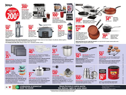 Circulaire Canadian Tire - Page 36. La page présente une variété d'articles de cuisine et d'électroménagers. Dans la section Ninja, on trouve : une machine à espresso automatique avec moulin intégré et mousseur, à 399,99 $ (prix courant 599,99 $); un système professionnel Plus avec mélangeur, à 199,99 $ (prix courant 299,99 $); une machine à boissons pétillantes Thirsti Sparkling Skill, à 199,99 $ (prix courant 249,99 $); une mijoteuse 8-en-1 Foodi, à 99,99 $ (prix courant 149,99 $); et un mélangeur portable Blast ou Blast Max, à 29,99 $ (prix courant 79,99 $). Des rabais allant jusqu'à 100 $ sont offerts sur une sélection d'articles Ninja, incluant friteuses à air, grille-pain, cafetières et gaufriers. Des prix avantageux sont également disponibles sur le mélangeur et le batteur à main. La section iRock propose : une batterie de cuisine en céramique plaquée hybride, 7 pièces, à 149,99 $ (prix courant 299,99 $); une poêle géante de 28 cm, à 34,99 $ (prix courant 49,99 $); un jeu de poêles cuivrées antiadhésives de 24 cm et 28 cm, à 32,99 $; et une casserole antiadhésive forgée de 2 pintes, à 29,99 $ (prix courant 49,99 $). Des rabais allant jusqu'à 50 % sont offerts sur une sélection de casseroles, marmites, poêles ou woks iRock. Plus bas, on trouve : des plats de cuisson à motif à chevrons Master Chef, 4 pièces, à 35,99 $ (prix courant 59,99 $); une marmite en acier inoxydable Master Chef de 16 pintes, à 49,99 $ (prix courant 69,99 $); une poêle antiadhésive T-fal de 20 cm, à 9,99 $ (prix courant 19,99 $). Des rabais allant jusqu'à 40 % sont offerts sur une sélection de poêles T-fal. Une batterie de cuisine en céramique essentielle Ninja, 12 pièces, à 199,99 $ (prix courant 249,99 $). Des rabais allant jusqu'à 30 $ sont offerts sur une sélection de poêles en céramique Ninja. Des plats de cuisson et une plaque à pizza Paderno, avec des rabais allant jusqu'à 25 %. Des contenants alimentaires en verre Bentgo, 6 pièces, à 24,99 $. Des rabais allant jusqu'à 50 % sont offerts sur une sélection de contenants, sacs de congélation et papier parchemin. Un autocuiseur Imusa de 4,2 litres, à 49,99 $ (prix courant 49,99 $). Des rabais allant jusqu'à 15 $ sont offerts sur une sélection de cuiseurs Starfrit ou Imusa. Une batterie de cuisine en céramique GreenPan, 11 pièces, à 120 $ (prix courant 299,99 $). Une batterie de cuisine Lagostina plaquée 3 épaisseurs, 10 pièces, à 100 $ (prix courant 239,99 $). Enfin, deux boîtes de café torréfié classique Folgers de 816 grammes sont offertes pour 36 $.