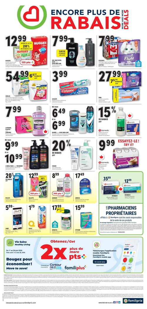 Circulaire Familiprix - Page 2. La page présente la section "Encore plus de rabais". On y trouve les couches Huggies ou lingettes pour bébé, recharges sélectionnées à 12,99 $, avec jusqu'à 28 % de rabais et 125 points. Les produits Axe, Baby Dove et Dove Men Care en gros format sont à 7,99 $. Le papier hygiénique Cascades ou les mouchoirs Fluff (12 rouleaux jumbo ou 9 boîtes/paquets) sont à 7,99 $. La préparation en poudre pour nourrissons Similac (837 g ou 859 g) est à 54,99 $, avec 6 $ de rabais. Les produits buccaux Colgate sont à 3,99 $. Les antisudorifiques ou déodorants Dove ou Degree Men Care sont offerts de 6,49 $ à 6,99 $. Les culottes ou serviettes Tena sélectionnées sont à 27,99 $, avec 7 $ de rabais. Les produits Listerine, Playtex ou Carefree sélectionnés sont à 7,99 $. Les shampoings ou revitalisants L'Oréal Paris ou Tresemmé sélectionnés sont offerts de 9,99 $ à 10,99 $. Les soins Cerave sélectionnés bénéficient de 20 % de rabais. Les produits de premiers soins Biomedic sélectionnés sont à 15 % de rabais, incluant l'alcool à friction et les pansements. Le substitut de repas Biomedic (6 x 235 ml) est à 9,99 $. Les produits électriques Philips sélectionnés ont 20 % de rabais. Les rasoirs Gillette sélectionnés sont à 12,99 $, avec jusqu'à 30 % de rabais et 150 points. Les soins visage Garnier sélectionnés sont à 8,99 $, avec 100 points. Le traitement des feux sauvages Abreva (2 g) est à 17,49 $. Les comprimés Biomedic Allergies (10 mg, 84 comprimés) sont à 35,99 $. Les capsules Biomedic Ibuprofène (200 mg, 72 capsules) sont à 12,99 $. Le chocolat Lindt Excellence (100 g) est à 5,99 $ et plus. Le jus de fruits Oasis sélectionné (960 ml) est à 1,79 $. Les produits Genacol sélectionnés sont à 17,99 $, avec 7 $ de rabais. Les gouttes oculaires lubrifiantes Systane sélectionnées sont à 15,99 $. La page met également en avant les "Pharmaciens Propriétaires" et une offre "Obtenez 2x plus de points" avec Contour et Familiplus, ainsi qu'une invitation à télécharger l'application mobile Familiprix.