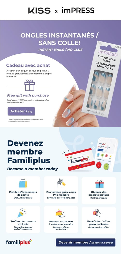 Circulaire Familiprix - Page 6. La page présente une promotion pour les ongles instantanés sans colle KISS et imPRESS. À l'achat d'un paquet de faux ongles KISS, recevez gratuitement un ensemble d'ongles imPRESS. Une main avec des ongles bleus et beiges tient une boîte d'ongles imPRESS de 30 unités. Un bouton "Acheter" est visible. Une note indique que l'offre est valide jusqu'à épuisement des stocks et que les styles peuvent varier.

La partie inférieure de la page invite à devenir membre Familiprix. On y voit une carte de récompenses Familiprix Plus et un écran de téléphone affichant l'application avec des points et une valeur de 10,20 $. Six avantages sont listés : profiter d'événements de points, économiser grâce aux prix membre, obtenir des produits gratuits, profiter de concours exclusifs, recevoir un cadeau à son anniversaire et bénéficier d'offres personnalisées. Un bouton "Devenir membre" est présent en bas de page.