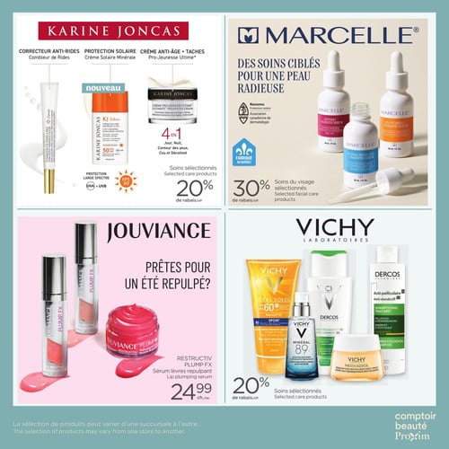 Circulaire Proxim - Page 2. La page est dédiée aux produits de soins et de beauté. En haut à gauche, la marque Karine Joncas offre 20 % de rabais sur les soins sélectionnés, incluant un correcteur anti-rides, une nouvelle crème solaire minérale FPS 50 et une crème anti-âge et taches Pro-Jeunesse Ultime 4 en 1 pour le jour, la nuit, le contour des yeux, le cou et le décolleté. En haut à droite, Marcelle propose 30 % de rabais sur ses soins du visage sélectionnés, reconnus par l'Association canadienne de dermatologie et fabriqués au Québec, tels que les sérums au rétinol, à la vitamine C et à l'acide hyaluronique. En bas à gauche, Jouviance présente sa gamme Restructiv Plump FX pour des lèvres repulpées, avec un sérum et un baume à lèvres, offerts à 24,99 $ chacun. En bas à droite, Vichy Laboratoires offre 20 % de rabais sur les soins sélectionnés, dont la lotion solaire Idéal Soleil FPS 60 Sport, le booster quotidien Minéral 89, le shampooing traitant anti-pelliculaire Dercos Technique et la crème nuit redensifiante Neovadiol. Une note en bas de page précise que la sélection de produits peut varier d'une succursale à l'autre.