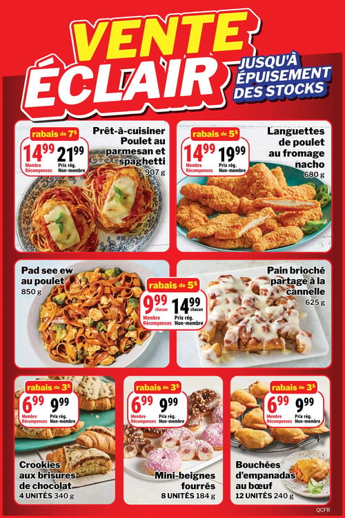Circulaire Les Aliments M&M - Page 10. La page annonce une "Vente Éclair jusqu'à épuisement des stocks" sur un fond rouge vif. En haut à gauche, le poulet au parmesan et spaghetti prêt-à-cuisiner de 907 g est offert à 14,99 $ pour les membres (prix régulier 21,99 $), soit un rabais de 7 $. À droite, les languettes de poulet au fromage nacho de 680 g sont à 14,99 $ pour les membres (prix régulier 19,99 $), avec un rabais de 5 $. Au centre gauche, le Pad see ew au poulet de 850 g et le pain brioché partage à la cannelle de 625 g sont chacun à 9,99 $ pour les membres (prix régulier 14,99 $), bénéficiant d'un rabais de 5 $. En bas de page, les crookies aux brisures de chocolat (4 unités, 340 g), les mini-beignes fourrés (8 unités, 184 g) et les bouchées d'empanadas au bœuf (12 unités, 240 g) sont chacun à 6,99 $ pour les membres (prix régulier 9,99 $), soit un rabais de 3 $.