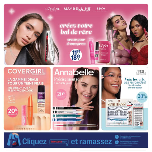 Circulaire Jean Coutu - Page 3. La page met en vedette des produits de beauté pour créer un look de bal de rêve. En haut, les marques L'Oréal, Maybelline et NYX Professional Makeup proposent une sélection de produits pour les yeux et le teint, incluant des crayons à sourcils, des mascaras comme Extensionist et Sky High, des brillants à lèvres Jelly Job et des fards à joues Buttermelt. Ces articles sont offerts entre 11,99 $ et 18,99 $ chacun. La section centrale présente trois offres distinctes : À gauche, Covergirl offre 20 % de rabais sur sa gamme de produits pour un teint frais, incluant le bâton-base Yummy Gloss Blur, un mascara et le fond de teint Simply Ageless. La marque est certifiée sans cruauté animale. Au centre, Annabelle propose 20 % de rabais sur ses crayons traceurs Skinny, disponibles en plusieurs couleurs et pour les sourcils. À droite, Ardell Professional offre 20 % de rabais sur ses extensions de cils sous-ciliaires Seamless. En bas de page, une bannière invite à "Cliquez et ramassez" sur jeancoutu.com, avec la possibilité de commander avant 15 heures pour un ramassage le jour même.