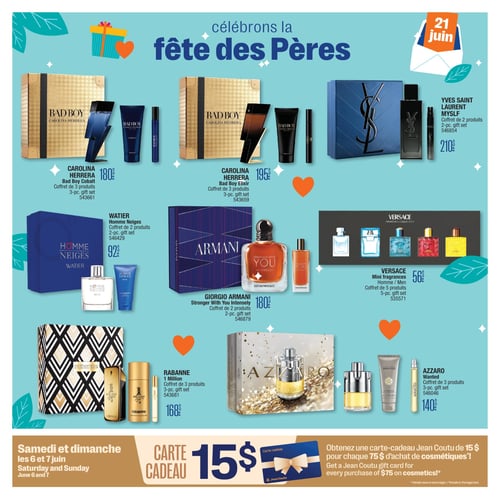 Circulaire Jean Coutu - Page 5. La page célèbre la fête des Pères avec une sélection de coffrets-cadeaux de parfums pour hommes sur un fond bleu clair. En haut à gauche, le coffret de 3 produits Bad Boy Cobalt de Carolina Herrera est à 180 $. À côté, le coffret de 3 produits Bad Boy Elixir de Carolina Herrera est à 195 $. Puis, le coffret de 2 produits MYSLF d'Yves Saint Laurent est offert à 210 $. Au centre, le coffret de 2 produits Homme Neiges de Watier est à 92 $. Le coffret de 2 produits Stronger With You Intensely de Giorgio Armani est à 180 $. Un coffret de 5 mini-parfums Homme de Versace est à 56 $. En bas, le coffret de 3 produits 1 Million de Rabanne est à 168 $. Enfin, le coffret de 3 produits Wanted d'Azzaro est à 140 $. Une promotion spéciale est visible en bas de page : obtenez une carte-cadeau Jean Coutu de 15 $ pour chaque 75 $ d'achat de cosmétiques, valide les samedi et dimanche 6 et 7 juin.