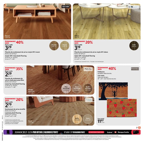 Circulaire Home Hardware - Page 9. Cette page présente diverses options de revêtements de sol et des paillassons. En haut à gauche, la planche de revêtement de sol en vinyle SPC Avenir, modèles Marvel, Wonder et Charm, est à 3,29 $ le pied carré, soit 40 % de rabais (était 5,48 $). Les boîtes couvrent 20,78 pieds carrés. En haut à droite, la planche de revêtement de sol en vinyle SPC Salem, modèles Willow et Drift, est à 3,19 $ le pied carré, soit 20 % de rabais (était 4,00 $). Les boîtes couvrent 18,91 pieds carrés et incluent une sous-couche de 1 mm. Au centre gauche, la planche de revêtement de sol en vinyle pour pose libre Admira Collection, modèles Marble mountain, Blue mountain, Mont Tremblant et Banff cascades, est à 2,29 $ le pied carré, soit 35 % de rabais (était 3,57 $). Les boîtes couvrent 23,36 pieds carrés. Au centre droit, des paillassons Koppers de modèles sélectionnés sont à 11,97 $ chacun, soit 40 % de rabais (était 19,99 $). Deux designs sont illustrés : un enfant sur une balançoire sous un arbre et un motif de fraises. Les paillassons mesurent 18 po x 30 po. En bas à gauche, le revêtement de sol stratifié Instyle, modèles Hazel, Betsy et Fiona, est à 2,79 $ le pied carré, soit 20 % de rabais (était 3,49 $). Les boîtes couvrent 12,95 pieds carrés et incluent une sous-couche de 2 mm. Des moulures assorties sont également disponibles. En bas de page, une section invite à associer les cartes pour obtenir le maximum de points avec Scène+ et Banque Scotia.