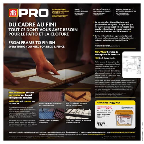 Circulaire Home Hardware - Page 10. La page est dédiée au programme Home Hardware PRO, mettant en avant les matériaux et services pour le patio et la clôture. Une grande image centrale montre des mains installant des planches de bois sur une terrasse. Des encadrés bilingues décrivent les avantages du programme PRO : partenaire de confiance depuis plus de 60 ans, service et expertise fiables, grande sélection et matériaux de qualité, ainsi que les quantités par lot et la livraison sur chantier. Un témoignage de Morgan Zwicker souligne le service personnalisé et rapide. Un nouveau service de conception de terrasse est présenté, offrant des plans détaillés et des ensembles de matériaux complets, illustré par un plan architectural. La section "Bien construire avec un partenaire sur lequel vous pouvez compter" met en avant des images de terrasses en PVC/composite, de bois traité sous pression, de garde-corps de terrasse et de structures en acier aluminium. En bas à droite, une offre "Choix des PRO Pick" propose des vis à bois traité n° 8 x 3", paquet de 20 livres, de couleur brune, avec 30 % de rabais. Le prix est de 76,97 $ le paquet, au lieu de 109,99 $. La page se termine par une invitation à s'associer à Home Hardware pour accéder à du contenu et des avantages exclusifs sur homehardware.ca/joinpro.