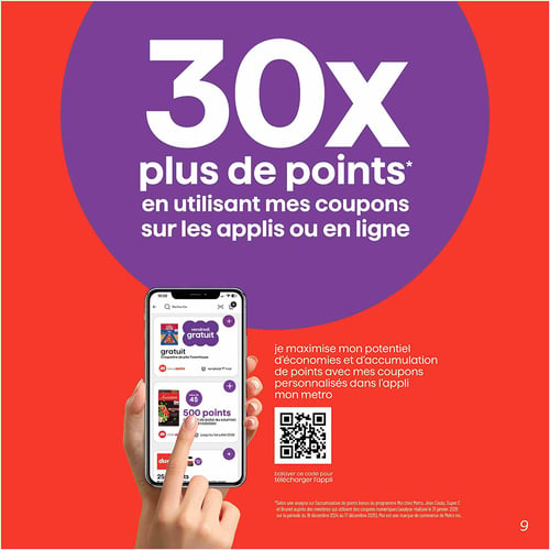 Circulaire Metro - Page 8. La page met en avant une promotion pour l'application Metro, annonçant "30X plus de points" en utilisant les coupons disponibles sur les applications ou en ligne. Le message est affiché en grand dans un cercle violet sur un fond rouge vif. Une main tient un téléphone intelligent montrant l'application Metro avec des exemples de coupons : des craquelins Townhouse gratuits, 4 $ de rabais sur du saumon irrésistible, et 500 points pour un produit "dur". Un texte à droite explique comment maximiser les économies avec les coupons personnalisés de l'application, accompagné d'un code QR pour la télécharger. Une note en bas de page précise que l'analyse des points bonus est basée sur l'utilisation de coupons numériques entre le 18 décembre 2024 et le 17 décembre 2025.