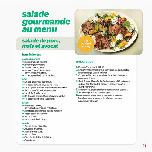 Circulaire Metro - Page 13. La page est dédiée à une recette de "Salade gourmande au menu" : une salade de porc, maïs et avocat, proposée par Dash of Honey. Une grande image montre la salade prête à être servie, avec des tranches de porc, des avocats, du maïs en épi et des oignons rouges. La recette est détaillée avec une liste d'ingrédients pour les oignons marinés, le porc, la sauce et la salade, suivie des étapes de préparation.