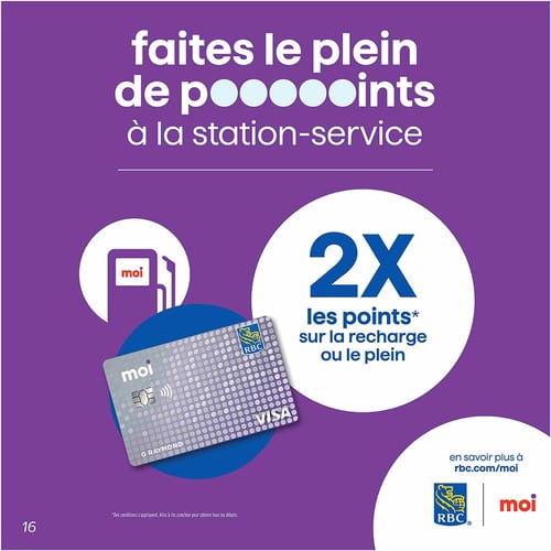 Circulaire Metro - Page 14. La page est une publicité pour le programme de fidélité moi. Le titre principal, en blanc sur fond violet, indique : "faites le plein de points à la station-service". Une icône de pompe à essence avec le logo moi est visible à gauche. Au centre, une carte de crédit moi RBC VISA est affichée. À droite, un grand cercle blanc avec un texte bleu indique "2X les points* sur la recharge ou le plein". En bas à droite, les logos RBC et moi sont accompagnés de la mention "en savoir plus à rbc.com/moi". Une petite note en bas de page mentionne "*Des conditions s'appliquent. Allez à rbc.com/moi pour obtenir tous les détails.