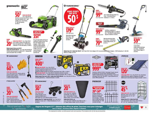 Circulaire Canadian Tire - Page 6. Cette page est dédiée aux outils et équipements de jardinage et d'extérieur, avec de nombreux rabais. En haut à gauche, Greenworks propose une tondeuse à pousser sans fil de 60 V, 21 po, avec batterie 4 Ah, à 550,99 $ (rabais de 50 $). Juste en dessous, une scie à chaîne sans balais Greenworks de 60 V, 18 po, avec batterie 4 Ah, est à 450,99 $ (rabais de 20 $). Un ensemble spécial inclut un coupe-herbe à fil de 13 po et une souffleuse à feuilles de 540 pi³/min Greenworks de 60 V avec batterie 4 Ah et chargeur pour 351,99 $. Au centre, Yardworks offre un rotoculteur électrique de 10 A, 14 po, à 179,99 $ (rabais jusqu'à 50 $). À droite, une scie à chaîne électrique filaire Yardworks de 9 A, 14 po, est à 99,99 $ (rabais de 40 $). Une souffleuse, aspirateur et déchiqueteuse filaire Yardworks de 12 A, 400 pi³/min est également à 99,99 $ (rabais de 30 $). Plus bas, une taille-haie électrique filaire Yardworks de 4,2 A, 20 po, est à 79,99 $ (rabais de 20 $), et un coupe-herbe/coupe-bordure électrique Yardworks de 5 A, 14 po, est à 59,99 $ (rabais de 20 $). Une scie à élaguer Yardworks de 20 V, 6 po, avec batterie 2 Ah et chargeur, est à 140,99 $ (rabais de 30 $). Dans la section centrale gauche, des gants de jardin Yardworks sont offerts à partir de 6,99 $ (rabais jusqu'à 60 %). À côté, une génératrice portative à essence Champion de 8000 W/10 000 W avec démarrage électrique est à 999,99 $ (rabais jusqu'à 400 $). Une génératrice portative à essence Champion de 1200 W/1500 W est à 299,99 $. À droite, une génératrice Briggs & Stratton de 9200 W/12 000 W est en achat spécial à 999,99 $. Un ensemble de panneau solaire Noma de 100 W avec support et régulateur de charge est à 179,99 $ (rabais de 120 $). En bas à gauche, des cisailles et outils de jardin Fiskars sont à partir de 39,99 $ (rabais jusqu'à 20 %). Au centre, un chariot de jardin en poly Yardworks d'une capacité de 600 livres est à 149,99 $ (rabais de 30 $). Une jardinière Summerside de 21 po, disponible en blanc ou noir, est à 27,99 $ (rabais de 20 %). Des clôtures et barrières de jardin Panacea de style fleurons ou européen, 36 po de large, sont à prix avantageux entre 29,99 $ et 34,99 $. Enfin, une mini serre Miracle-Gro de 23 po x 17 po x 57 po est à 32,99 $ (rabais de 45 %), et une serre Miracle-Gro plus grande de 48 po x 29 po x 65 po est à 99,99 $ (rabais de 30 %).