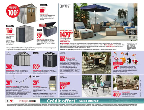 Circulaire Canadian Tire - Page 10. La page présente des articles d'extérieur et de jardin. En haut à gauche, une remise de jardin Duramax StoreMax de 7 x 7 pieds est à 749,99 $ (régulier 829,99 $), économisez 80 $. Juste en dessous, une remise de rangement Duramax Sidemate Plus de 4 x 8 pieds est à 649,99 $ (régulier 749,99 $), économisez 100 $. Un coffre de terrasse Keter d'aspect bois de 230 gallons est à 279,99 $ (régulier 329,99 $), économisez 50 $. Un coffre de rangement en résine Suncast de 22 gallons est offert à 99,99 $ (régulier 119,99 $), économisez 20 $.

Au centre de la page, un ensemble modulaire d'extérieur Canvas Baysville de 6 pièces est à 1479,97 $ (régulier 2029,97 $), économisez 550 $. Une table d'appoint pour parasol Baysville et un parasol Baysville sont chacun à 179,99 $ (régulier 199,99 $), économisez 20 $ chacun. Une remise de rangement d'extérieur Arrow de 8 x 10 pieds est à 1199,99 $ (régulier 1399,99 $), économisez 200 $. Une remise de rangement d'extérieur Keter de 6 x 5 pieds est à 799,99 $ (régulier 899,99 $), économisez 100 $. Un ensemble de salle à manger Canvas Granville de 7 pièces avec foyer à gaz intégré est à 1799,99 $ (régulier 1899,99 $), économisez 100 $. Un ensemble de salle à manger en osier Vernon de 7 pièces est à 1799,99 $ (régulier 2299,99 $), économisez 500 $. Un achat spécial propose des costumes pour oie de porche, 4 par paquet, incluant des thèmes comme la fête du Canada, la pluie, la sorcière et le Père Noël, pour 39,99 $.

En bas de page, un jeu de lumières à DEL d'extérieur Noma de 9,5 mètres, blanc chaud ou multicolore, est à 39,99 $ chacun (régulier 49,99 $), avec 20 % de rabais. D'autres jeux de lumières d'extérieur Canvas et Noma sont offerts avec jusqu'à 25 % de rabais, à partir de 59,99 $ (régulier 79,99 $). Des lumières solaires Noma pour mur et terrasse, 2 par paquet, sont à 29,99 $ (régulier 37,99 $), avec 20 % de rabais. Des lampes de poteau Noma à profil bas classiques, 6 par paquet, sont à 39,99 $ (régulier 47,99 $), avec 15 % de rabais. Un ensemble de conversation Living de 4 pièces est un achat spécial à 1799,99 $. Enfin, un ensemble de détente mobile Canvas Melville de 5 pièces est à 899,99 $ (régulier 1299,99 $), économisez 400 $.