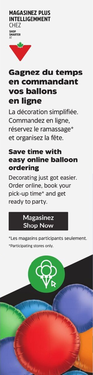 Circulaire Canadian Tire - Page 24. La page promeut le service de commande de ballons en ligne. Le titre principal indique "Magasinez plus intelligemment chez Canadian Tire" et "Gagnez du temps en commandant vos ballons en ligne". Le texte explique que la décoration est simplifiée : il suffit de commander en ligne, de réserver le ramassage et d'organiser la fête. Un bouton "Magasinez maintenant" est affiché. Une note précise que le service est offert dans les magasins participants seulement. La partie inférieure de la page présente une illustration de plusieurs ballons de fête ronds et colorés, notamment rouges, bleus, verts et oranges, sur un fond sombre.
