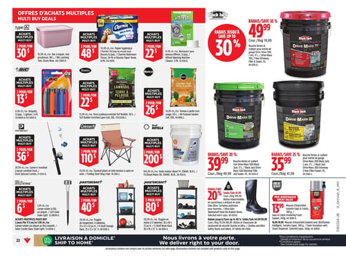 Circulaire Canadian Tire - Page 30. La page présente des offres d'achats multiples et des rabais sur divers produits. Dans la section des achats multiples, on trouve : deux bacs à loquet de 98 litres, rose poussiéreux, pour 30 $; deux paquets de papier hygiénique Charmin Ultra Soft de 24 rouleaux ou d'essuie-tout Bounty de 8 paquets, pour 48 $; deux nettoyants pour laveuse Affresh de 3 paquets, pour 22 $; deux paquets de 5 briquets Bic, pour 13 $; deux sacs de terre à pelouse enrichie Scotts Turf Builder de 50 litres, pour 22 $; deux sacs de terreau Miracle-Gro Garden Soil de 50 litres, pour 26 $; deux cannes et moulinets à lancer combinés Profishency Dock Spincast, pour 36 $; deux fauteuils pliants Coleman en toile tendue à cadre en acier, pour 110 $; et deux huiles moteur Shell Rotella T4 Diesel de 18,9 litres, pour 200 $. Plus bas, dans les achats multiples, il y a : trois lampes solaires à DEL sur piquet Living, pour 6 $; deux étagères de rangement Mastercraft à 4 tablettes, pour 40 $; et deux étagères en résine Mastercraft à 5 tablettes, pour 80 $. Sur la droite, des rabais sont offerts sur les produits Black Jack : le bouche-fentes et scellant pour entrée de garage Drive-Maxx 700 de 17 litres, à 49,99 $ (régulier 74,99 $), soit un rabais de 30 %; le bouche-fentes et scellant noir Drive-Maxx 500 de 17 litres, à 39,99 $ (régulier 49,99 $), soit un rabais de 20 %; et le bouche-fentes et scellant pour entrée de garage Drive-Maxx 200 de 2 ans, 17 litres, à 35,99 $ (régulier 47,99 $), soit un rabais de 25 %. Également en rabais : des bottes imperméables en caoutchouc Altra pour hommes, à 64,99 $ (régulier 87,99 $), soit un rabais de 20 %; et la mousse d'étanchéité isolante Great Stuff Gaps & Cracks de 340 grammes, à 13,99 $.