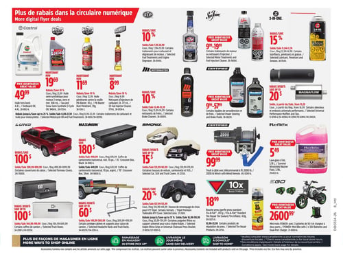 Circulaire Canadian Tire - Page 39. La page présente une variété de produits pour l'automobile et l'extérieur. En haut, l'huile hors-bord Castrol de 4,4 L est à 49,99 $. L'huile semi-synthétique Lucas Oil de 946 mL est à 19,69 $. L'huile pénétrante Blaster de 311 g est à 11,69 $. Le nettoyant d'injecteurs de carburant Gumout de 177 mL est à 8,99 $. Des traitements de carburant et dégraissants STP sont offerts avec 10 % de rabais. Les traitements de moteur ou nettoyants d'injecteur Sea Foam varient de 9,99 $ à 19,99 $. Les lubrifiants, pénétrants et graisses 3-en-1 bénéficient de 15 % de rabais. Plus bas, des traitements de carburant Motomaster et des nettoyants de freins Motomaster sont à 10 % de rabais chacun. Les liquides de servodirection et de freins Motomaster varient de 9,99 $ à 57,99 $. Les silencieux et embouts universels Magnaflow offrent jusqu'à 20 $ de rabais. Les couvre-tonneaux Lund sont jusqu'à 100 $ de rabais. Le coffre de camionnette transversal Maximum de 70 po est jusqu'à 180 $ de rabais. Les housses de voiture, camionnette et VUS Simoniz offrent jusqu'à 15 $ de rabais. Un treuil à câble Certified de 2000 lb avec télécommande est à 99,99 $. Le lave-glace d'été Reflex de 3,78 L est à 5,49 $. Les coffres de camion Matador sont jusqu'à 100 $ de rabais. Certains protège-cabines et supports pour caisse de camion sont jusqu'à 60 $ de rabais. La housse de remorquage pour VTT Triplel est à 20 % de rabais. Certaines poignées Rhino ou support universel pour scie à chaîne Kolpin offrent jusqu'à 15 % de rabais. Le bouche-pneu/gonfle-pneu standard Fix-A-Flat de 453 g et certains produits de réparation de pneu sont à 18,99 $. Enfin, une mini moto power Ego avec 2 batteries de 56 V et chargeur est à 2600,99 $.