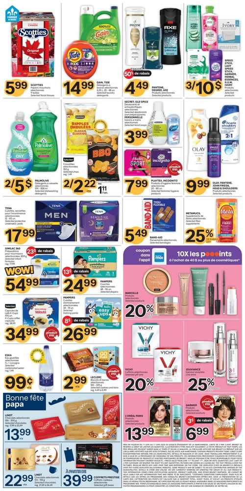 Circulaire Brunet - Page 2. En haut de page, les papiers mouchoirs Scotties, 9 boîtes, sont à 5,99 $. Les détergents à lessive Gain ou Tide sélectionnés sont à 14,99 $. Jusqu'à 50 % de rabais sur les produits Pantene, Degree ou Axe sélectionnés, à 4,49 $. Trois produits Speed Stick, Lady Speed Stick, Garnier, Herbal Essences, G.U.M. ou Ivory sélectionnés sont offerts pour 10 $. Les déodorants et antisudorifiques Secret ou Old Spice sélectionnés, ou les savons à mains Personnelle sélectionnés, sont à 3,99 $. Deux détergents à vaisselle Palmolive sélectionnés, 591-828 ml, sont à 5 $. Les croustilles sélectionnées Ripples ou BBQ, 150 g, sont à 2 pour 2,22 $ ou 1,11 $ l'unité. Les produits d'hygiène féminine Playtex ou Incognito sélectionnés, 20-80 unités, sont à 7,99 $. Les produits Olay, Pantene, John Frieda ou Head & Shoulders sélectionnés sont à 9,99 $.

Au centre de la page, les culottes ou serviettes Tena pour l'incontinence sélectionnées sont à 17,99 $. Les pansements Band-Aid sélectionnés sont à 5,49 $. Il y a 25 % de rabais sur les suppléments de fibres Metamucil sélectionnés. Les préparations pour nourrissons Similac 360 sélectionnées, 859 g, sont à 54,99 $ après un rabais de 23 $. Les couches Pampers sélectionnées, 48-116 unités, sont à 24,99 $ après un rabais de 13 $. Les culottes d'entraînement Pampers sélectionnées, 34-74 unités, sont à 26,99 $ après un rabais de 8 $. Les capsules de café K-Cups 100 unités sont à 34,99 $. L'eau gazéifiée Eska sélectionnée, 1 L, est à 0,99 $. Les biscuits et barres Leclerc sélectionnés, 140-325 g, sont à 2,99 $.

Une offre spéciale propose 10X les points avec un coupon dans l'appli Brunet et moi à l'achat de 40 $ ou plus de cosmétiques. Il y a 20 % de rabais sur les produits Marcelle sélectionnés et 20 % de rabais sur les coffrets cadeaux Vichy sélectionnés. La gamme complète Jouviance bénéficie de 25 % de rabais. Les produits L'Oréal Paris sélectionnés sont à 13,99 $. Les produits Garnier sélectionnés sont à 6,99 $ après un rabais de 3 $.

Pour la Bonne fête papa, les chocolats Lindt sélectionnés, 156-300 g, sont à 13,99 $. Les chocolats Lindt sélectionnés, 173-193 g, sont à 22,99 $. Les coffrets cadeaux Prestige Microbrasseries sont à partir de 39,99 $.