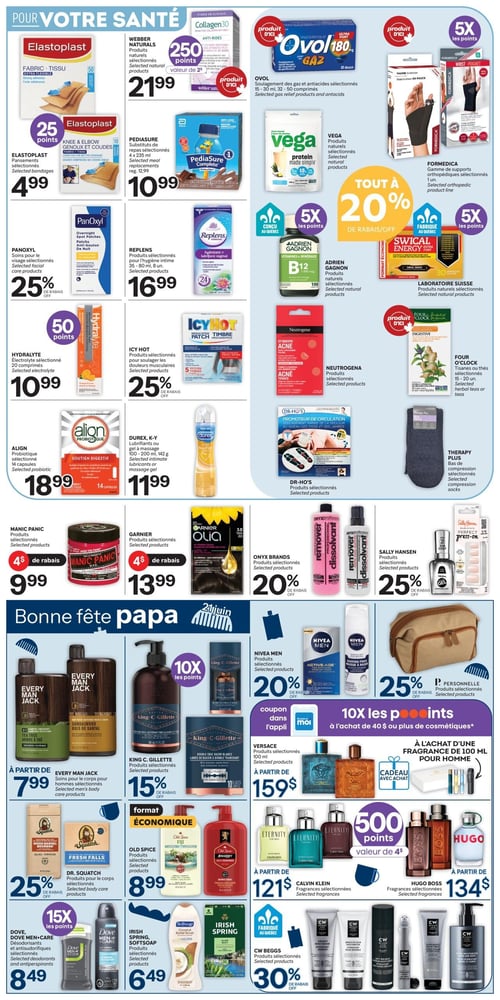 Circulaire Brunet - Page 4. La page est divisée en deux sections principales : "Pour votre santé" en haut et "Bonne fête papa" en bas. Dans la section "Pour votre santé", on trouve : les pansements Elastoplast à 4,99 $ avec 25 points, les produits naturels Webber Naturals Collagen30 à 21,99 $ avec 250 points, les produits Ovol pour le soulagement des gaz et antiacides (produit d'ici) avec 5x les points, la gamme de supports orthopédiques Formedica avec 5x les points, les substituts de repas Pediasure Complete (produit d'ici) à 10,99 $, les produits naturels Vega, les soins pour le visage Panoxyl avec 25 % de rabais, les produits Replens pour l'hygiène intime à 16,99 $, les vitamines et minéraux Adrien Gagnon (conçu au Québec) avec 5x les points, les produits naturels Swical Energy (fabriqué au Québec) avec 5x les points, l'électrolyte Hydralyte à 10,99 $ avec 50 points, les produits Icy Hot pour soulager les douleurs musculaires avec 25 % de rabais, les produits Neutrogena Acne, les tisanes ou thés Four O'Clock, le probiotique Align à 18,99 $, les lubrifiants ou gel à massage Durex et K-Y à 11,99 $, les produits Dr. Ho's, les bas de compression Therapy Plus, les produits Manic Panic à 9,99 $ avec 4 $ de rabais, les produits Garnier Olia à 13,99 $ avec 4 $ de rabais, les produits Onyx Brands avec 20 % de rabais, et les produits Sally Hansen avec 25 % de rabais. Une bannière indique "Tout à 20 % de rabais". La section "Bonne fête papa" (pour le 21 juin) propose : les soins pour le corps Every Man Jack à partir de 7,99 $, les produits King C. Gillette avec 15 % de rabais et 10x les points, les produits Nivea Men avec 20 % de rabais, les produits pour le corps Dr. Squatch avec 25 % de rabais, les produits Old Spice en format économique à 8,99 $, les produits Irish Spring et Softsoap (fabriqué au Québec) à 6,49 $, les déodorants et antisudorifiques Dove Men+Care à 8,49 $ avec 15x les points, les parfums Versace de 100 ml à partir de 159 $ avec un cadeau à l'achat d'une fragrance pour homme, les fragrances Calvin Klein à partir de 121 $ avec 500 points (valeur de 4 $), les fragrances Hugo Boss à partir de 134 $, et les produits CW Beggs (fabriqué au Québec) avec 30 % de rabais. Une offre générale mentionne 10x les points à l'achat de 40 $ ou plus de cosmétiques.