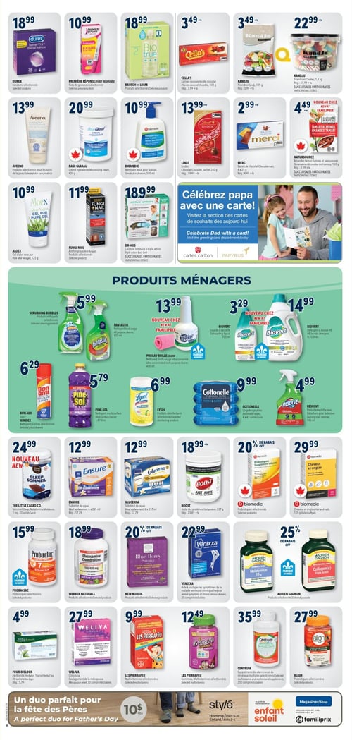 Circulaire Familiprix - Page 8. La page présente une variété de produits, débutant par des articles de soins personnels et des friandises. On trouve des condoms Durex à 18,99 $, des tests de grossesse Première Réponse à 10,99 $, et des produits Bausch + Lomb à 18,99 $. Pour les gourmandises, des cerises Cella's enrobées de chocolat à 3,49 $, des friandises Kandju à 3,49 $ (125 g) et 22,99 $ (1,4 kg), du chocolat Lindt Lindor à 13,99 $ et des barres de chocolat Merci à 2,99 $. Des amandes tamari Natursource sont offertes à 4,49 $. Pour les soins, de la crème hydratante Base Glaxal à 20,99 $, un nettoyant doux pour la peau Biomedic à 10,99 $, du gel d'aloès Aloex à 10,99 $, des produits Fungi Nail à 11,99 $ et une ceinture lombaire Dr-Hos à 18,99 $. Une section spéciale invite à "Célébrez papa avec une carte!". La section "Produits Ménagers" propose des produits nettoyants Scrubbing Bubbles et Fantastik à 5,99 $ chacun. Le nettoyant multi-usage Prolav Brille/Glow est à 13,99 $, le liquide à vaisselle Biovert à 3,29 $ et le détergent à lessive Biovert à 14,99 $. On trouve aussi le nettoyant à vitres Bon Ami à 6,29 $, le nettoyant multi-surface Pine-Sol à 5,79 $, les produits désinfectants Lysol à 6,99 $, les lingettes jetables Cottonelle à 9,99 $ et le détachant pour la lessive Resolve à 4,99 $. La dernière section est dédiée aux produits de santé et suppléments. Le produit sommeil The Little Cacao Co. est à 24,99 $. Les substituts de repas Ensure et Glucerna sont chacun à 12,99 $. La poudre de protéines Boost est à 18,99 $. Des probiotiques Probaclac sont à 15,99 $. Des produits Webber Naturals glucosamine chondroïtine sont à 18,99 $. Des produits New Nordic sont à 20,99 $ avec 20 % de rabais. Venixxa pour la circulation veineuse est à 22,99 $. Les produits Adrien Gagnon mélatonine sont à 25,99 $ avec 25 % de rabais, et les produits Adrien Gagnon collagène sont à 29,99 $ avec 25 % de rabais. Des tisanes Four O'Clock sont à 4,99 $. Le produit Weliva pour la ménopause est à 27,99 $. Les multivitamines Les Perrafeu sont à 9,99 $ et leurs gummies à 12,49 $. Des suppléments Centrum sont à 35,99 $ et des probiotiques Align à 27,99 $. En bas de page, une offre "Un duo parfait pour la fête des Pères" est affichée à 10 $.