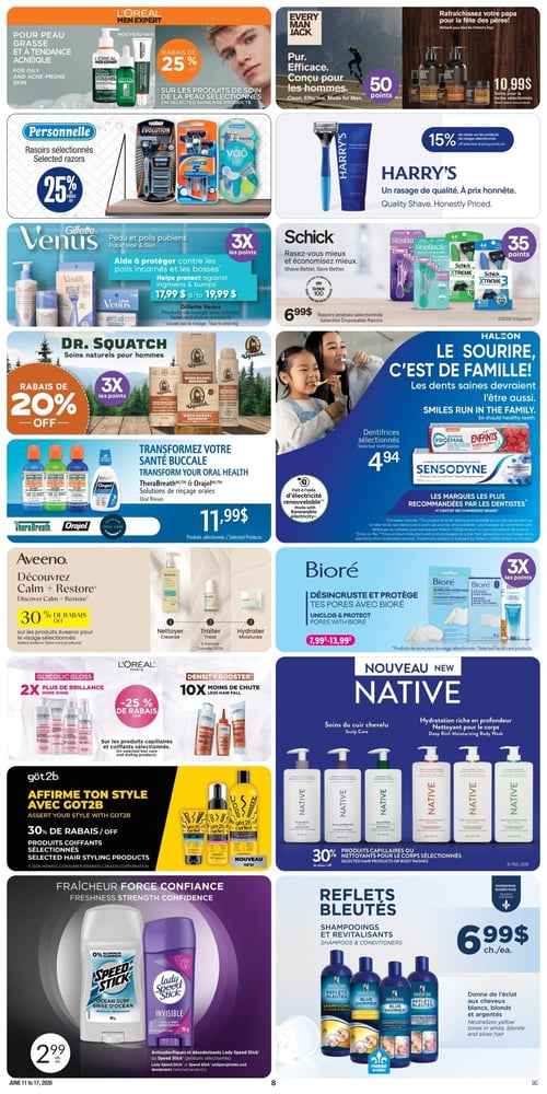 Circulaire Jean Coutu - Page 10. La page présente plusieurs offres pour des produits de soins personnels. En haut à gauche, les produits L'Oréal Men Expert pour peau grasse et à tendance acnéique sont à 25 % de rabais sur une sélection. À droite, les produits Every Man Jack pour hommes, incluant des soins pour la barbe, sont à 10,99 $ et offrent 50 points. Les produits de rasage Harry's bénéficient de 15 % de rabais. Plus bas, les rasoirs sélectionnés Personnelle sont à 25 % de rabais. Les produits Gillette Venus pour peau et poils pubiens, aidant à protéger contre les poils incarnés, sont offerts entre 17,99 $ et 19,99 $ et donnent 3x les points. Les rasoirs jetables sélectionnés Schick, comme Skintimate et Xtreme, sont à 6,99 $ et donnent 35 points. Les soins naturels pour hommes Dr. Squatch, incluant savons et déodorants, sont à 20 % de rabais et donnent 3x les points. Les solutions de rinçage oral TheraBreath et Orajel sont à 11,99 $. Les dentifrices sélectionnés Sensodyne, incluant ProNamel et Enfants, sont à 4,94 $. Les produits Aveeno Calm + Restore pour le visage (nettoyant, traitement, hydratant) sont à 30 % de rabais. Les produits Biore pour désincruster et protéger les pores, comme les masques moussants et les bandelettes, sont offerts entre 7,99 $ et 13,99 $ et donnent 3x les points. Les produits capillaires et coiffants sélectionnés L'Oréal, comme Glycolic Gloss et Density Booster, sont à 25 % de rabais. Les produits coiffants sélectionnés Got2b sont à 30 % de rabais. Les nouveaux produits Native, incluant soins du cheveu et nettoyants pour le corps hydratants, sont à 30 % de rabais sur les produits capillaires ou nettoyants pour le corps sélectionnés. Les antisudorifiques et déodorants Speed Stick ou Lady Speed Stick sont à 2,99 $ chacun. Enfin, les shampooings et revitalisants Reflets Bleutés, pour donner de l'éclat aux cheveux blancs, blonds et argentés, sont à 6,99 $ chacun.