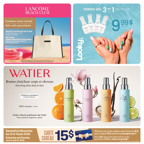 Circulaire Jean Coutu - Page 3. La page présente des offres beauté. En haut à gauche, un cadeau avec achat Lancôme Beach Club : recevez un sac de plage gratuit à l'achat de 65 $ et plus de produits Lancôme. En haut à droite, les vernis gel 3 en 1 Looky Nails sont offerts à 9,99 $ chacun. Au centre, les brumes fraîcheur corps et cheveux Watier, en éditions limitées, sont à 58 $ chacune. Quatre flacons aux parfums variés sont illustrés avec des agrumes, des fleurs et de la vanille. En bas de page, une promotion spéciale pour le samedi et dimanche 13 et 14 juin 2026 : obtenez une carte-cadeau Jean Coutu de 15 $ pour chaque 75 $ d'achat de presque tout.